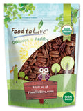 Organic Roasted Pecan Halves with Himalayan Salt, 1 Pound — Non-GMO, Kosher, Vegan — by Food to Live